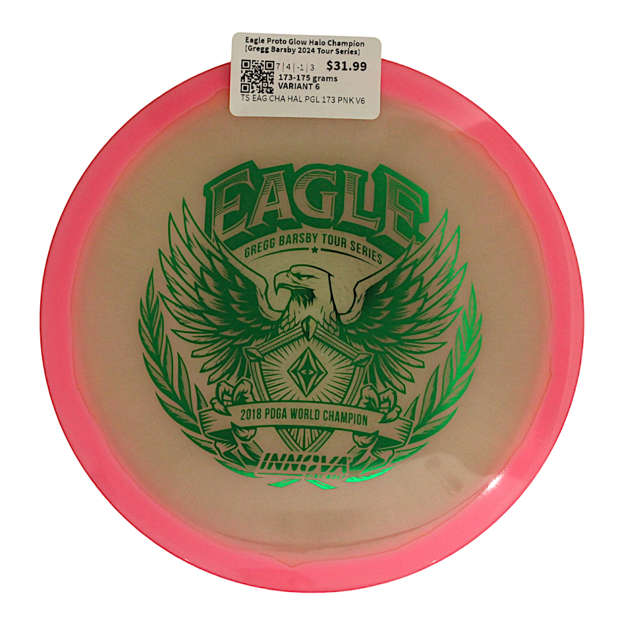 Eagle Halo Champion Proto Glow (Gregg Barsby 2024 Tour Series)