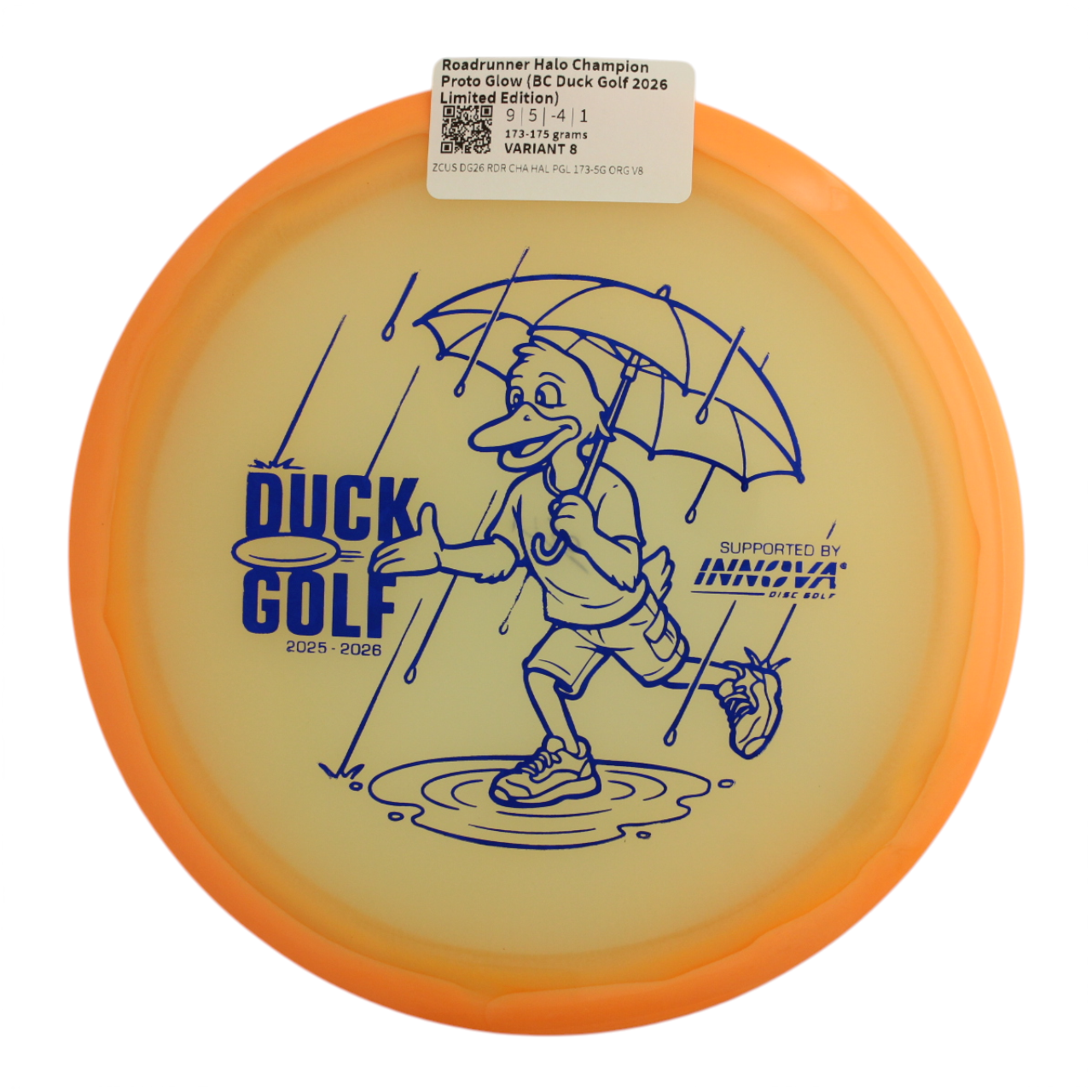 Roadrunner Halo Champion Proto Glow (BC Duck Golf 2026 Limited Edition)