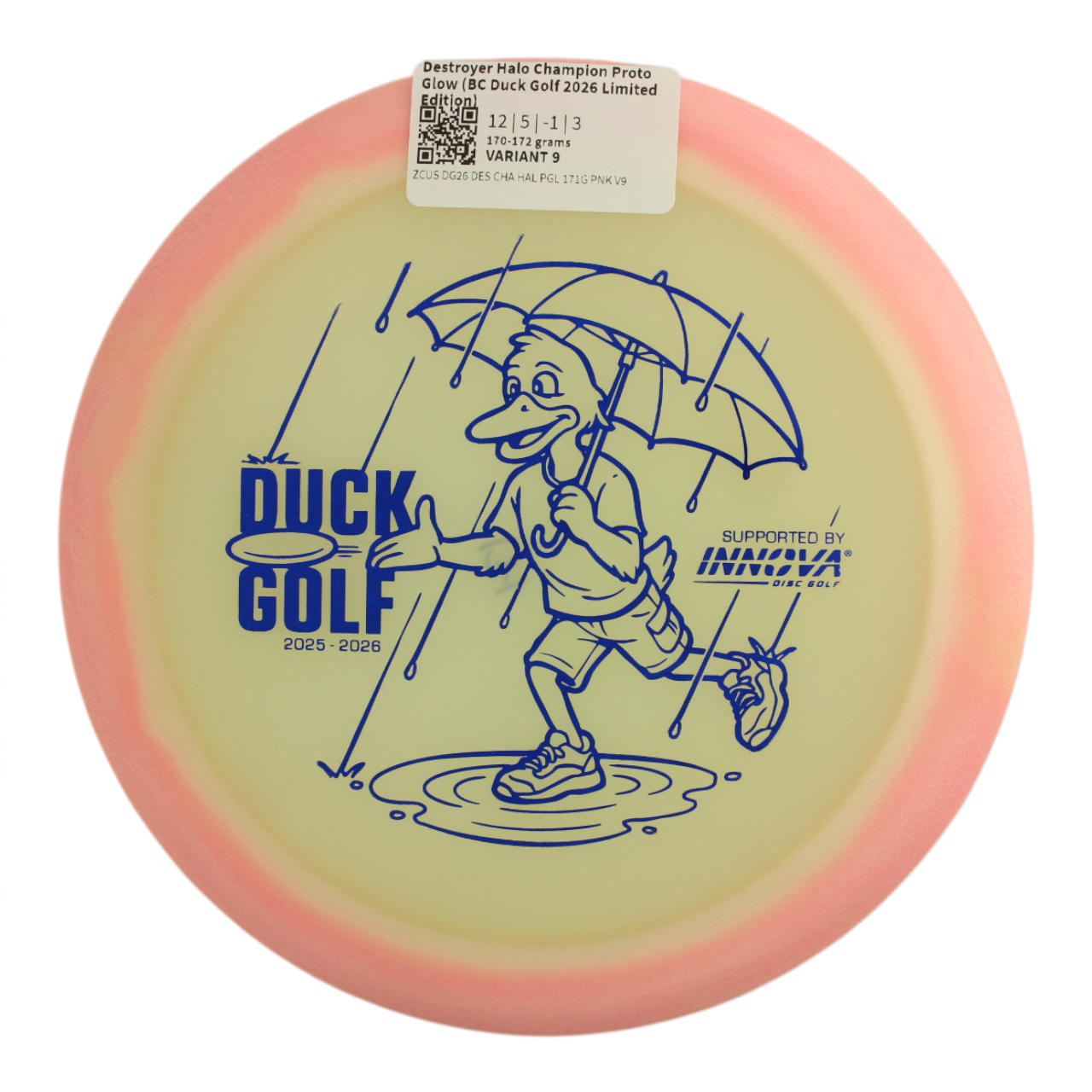 Destroyer Halo Champion Proto Glow (BC Duck Golf 2026 Limited Edition)