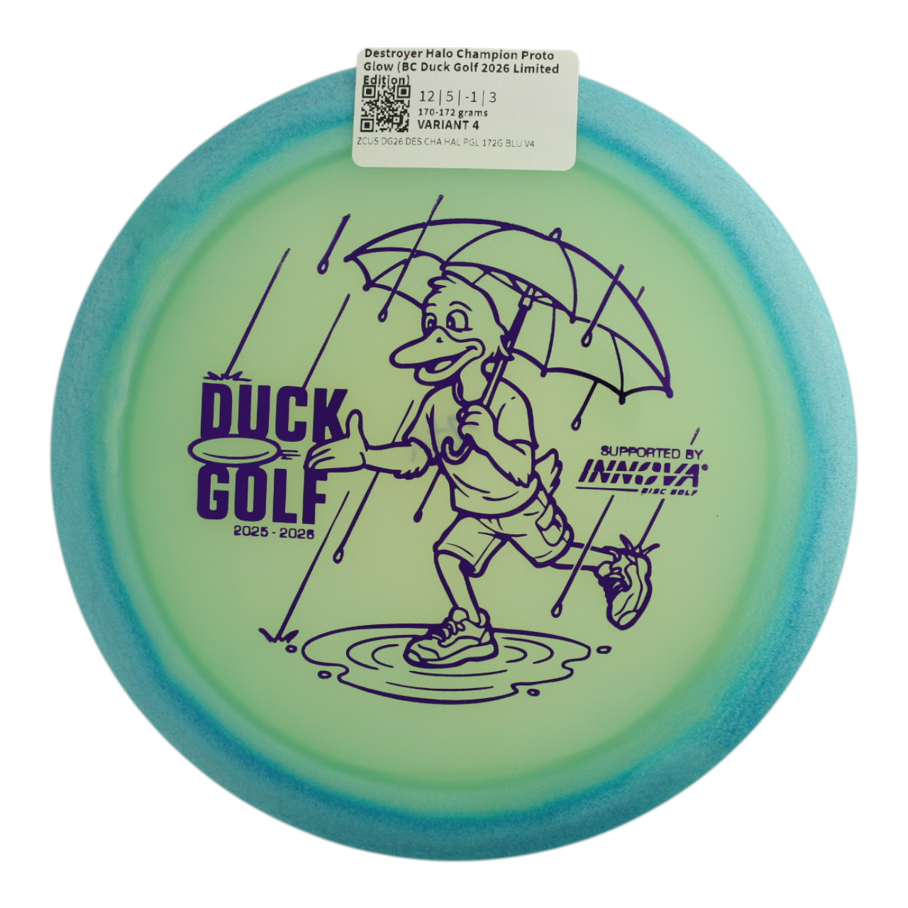 Destroyer Halo Champion Proto Glow (BC Duck Golf 2026 Limited Edition)