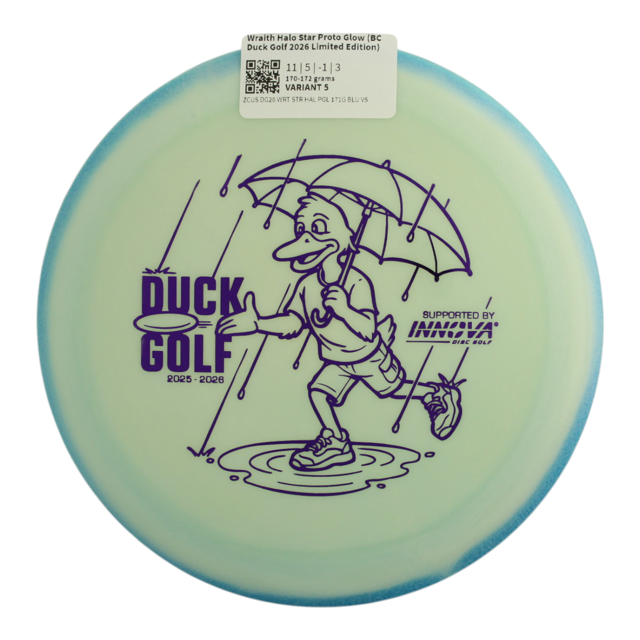Wraith Halo Star Proto Glow (BC Duck Golf 2026 Limited Edition)