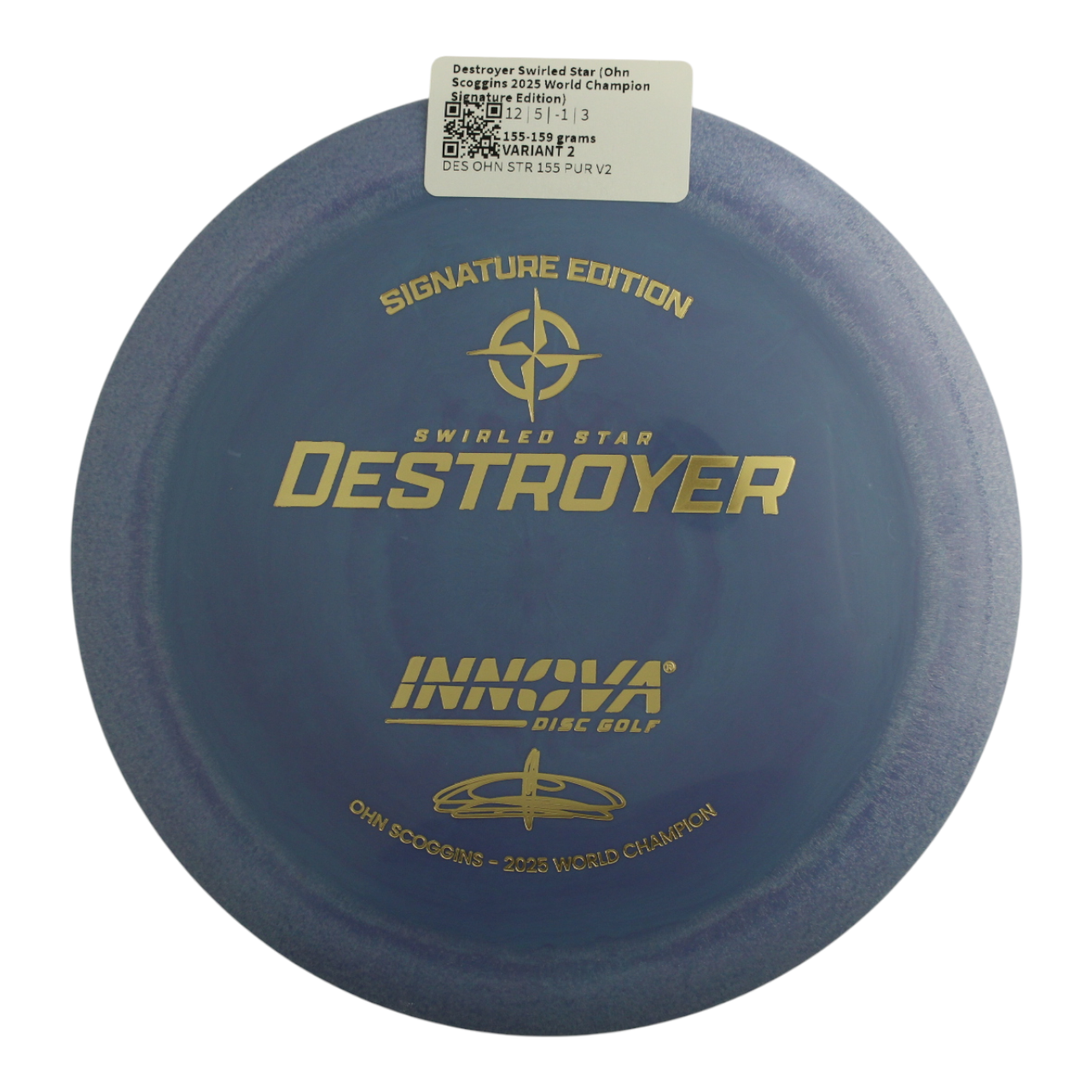 Destroyer Swirled Star (Ohn Scoggins 2025 World Champion Signature Edition)