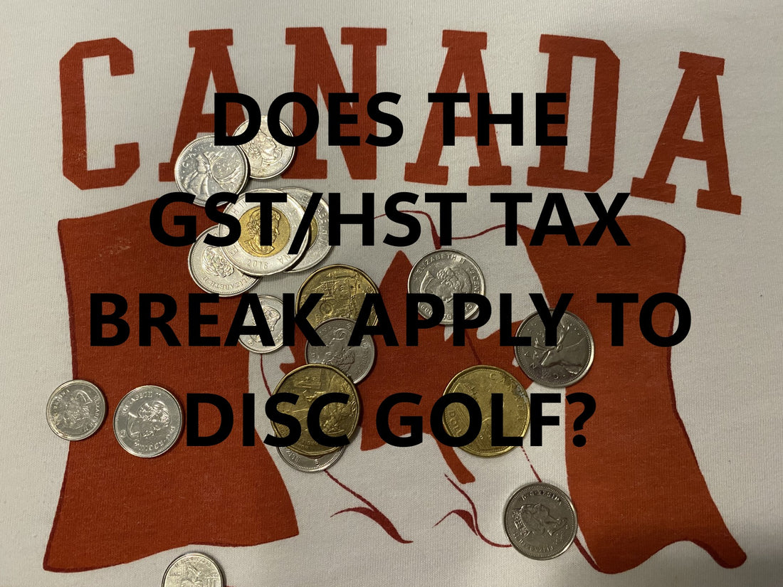 No GST/HST Tax Break for Disc Golf