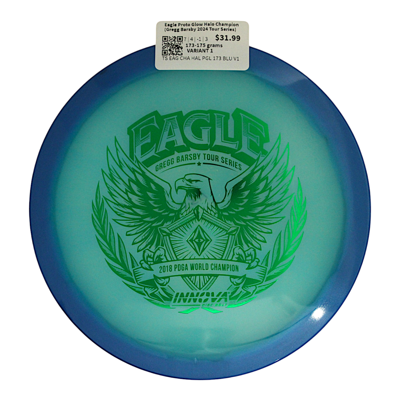 Eagle Proto Glow Halo Champion (Gregg Barsby 2024 Tour Series)