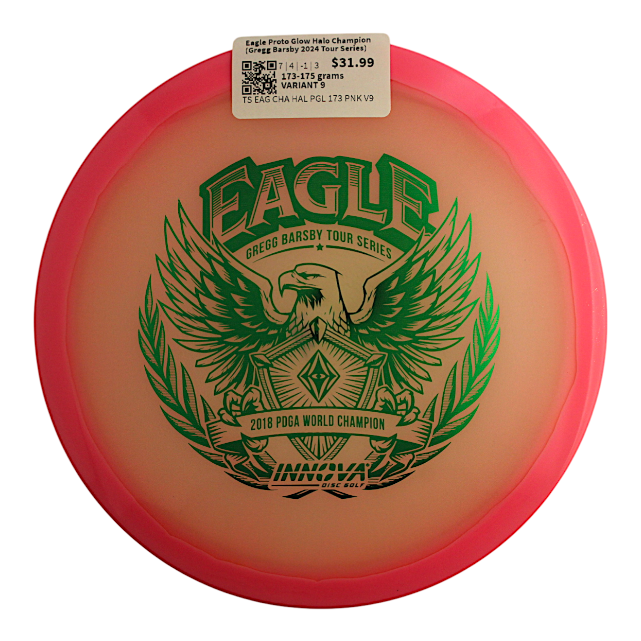 Eagle Halo Champion Proto Glow (Gregg Barsby 2024 Tour Series)