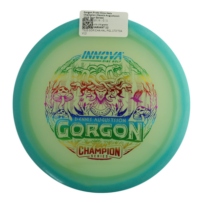 Gorgon Proto Glow Halo Champion (Dennis Augustsson 2025 Tour Series)