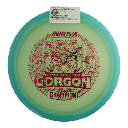 Gorgon Proto Glow Halo Champion (Dennis Augustsson 2025 Tour Series)