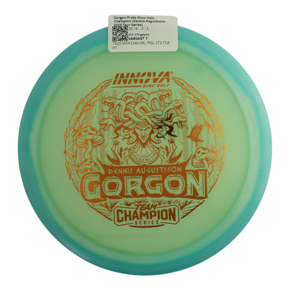 Gorgon Proto Glow Halo Champion (Dennis Augustsson 2025 Tour Series)