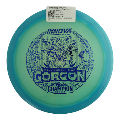 Gorgon Proto Glow Halo Champion (Dennis Augustsson 2025 Tour Series)