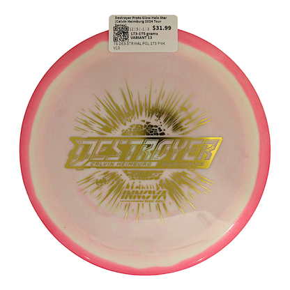 Destroyer Proto Glow Halo Star (Calvin Heimburg 2024 Tour Series)