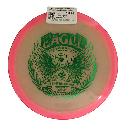 Eagle Proto Glow Halo Champion (Gregg Barsby 2024 Tour Series)