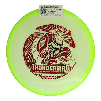 Thunderbird Proto Glow Halo Star (Jeremy Koling 2024 Tour Series)